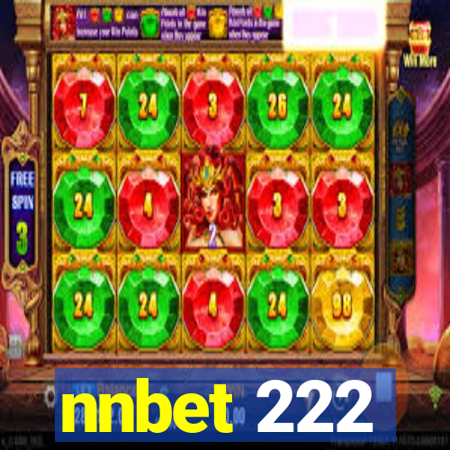 nnbet 222
